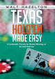 Book cover of: Texas Hold'em Made Easy. By: Walt Hazelton