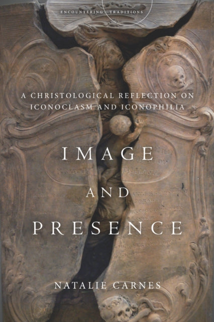 Book cover of: Image and Presence. By: Natalie Carnes