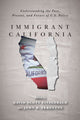 Book cover of: Immigrant California. By: David FitzGerald