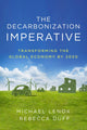 Book cover of: Decarbonization Imperative. By: Michael Lenox