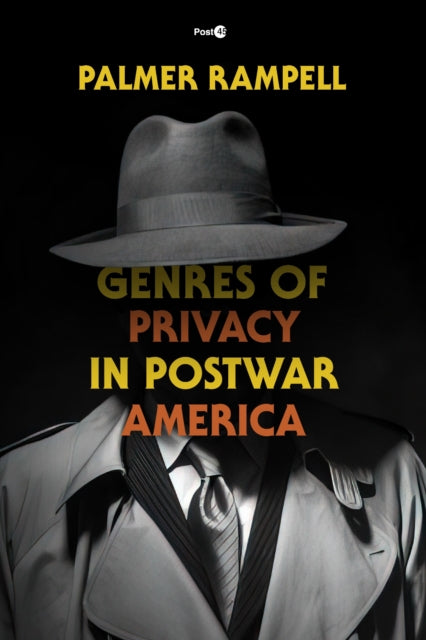 Book cover of: Genres of Privacy in Postwar America. By: Palmer Rampell