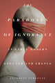Book cover of: Paradoxes of Ignorance in Early Modern England and France. By: Sandrine Parageau