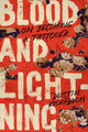 Book cover of: Blood and Lightning. By: Dustin Kiskaddon