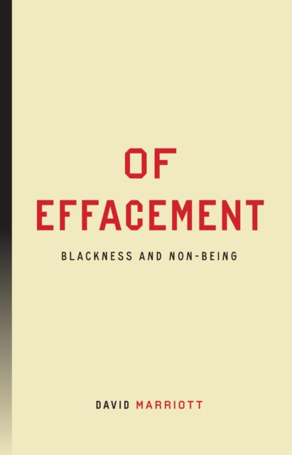 Book cover of: Of Effacement. By: David Marriott