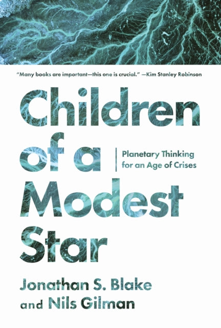 Book cover of: Children of a Modest Star. By: Jonathan S. Blake