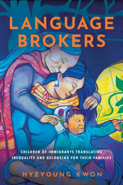 Book cover of: Language Brokers. By: Hyeyoung Kwon