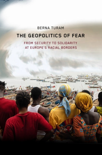 Book cover of: Geopolitics of Fear