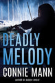 Book cover of: Deadly Melody. By: Connie Mann