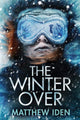 Book cover of: Winter Over. By: Matthew Iden