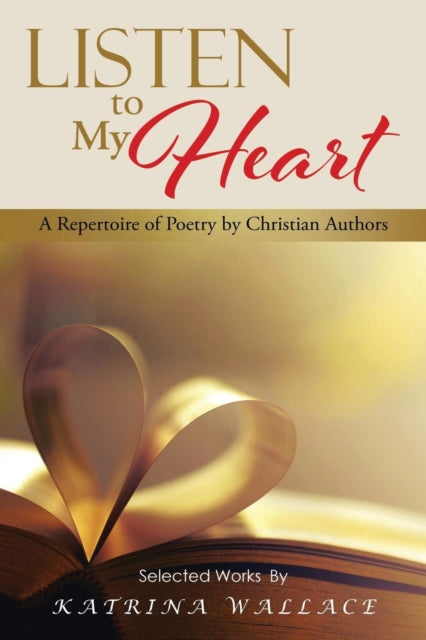 Book cover of: Listen to My Heart