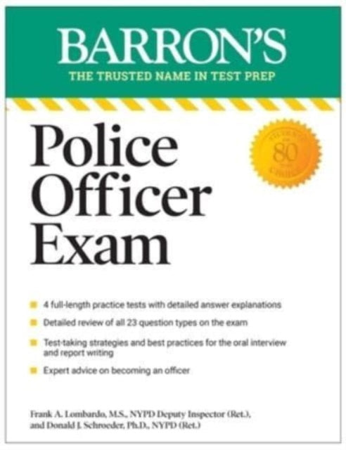 Book cover of: Police Officer Exam, Eleventh Edition. By: Donald J. Schroeder