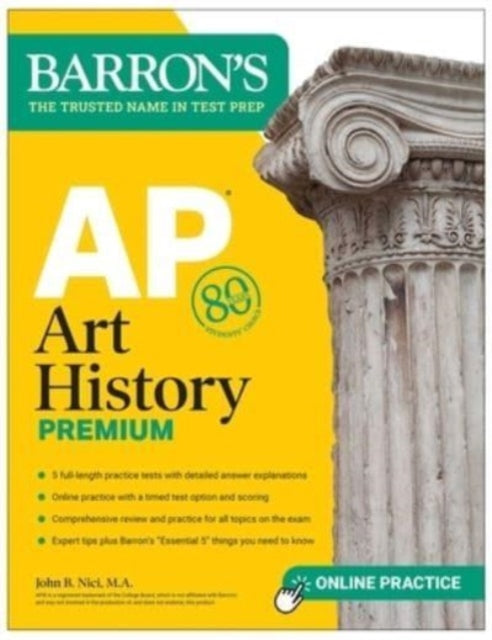 Book cover of: AP Art History Premium, Sixth Edition: Prep Book with 5 Practice Tests + Comprehensive Review + Online Practice