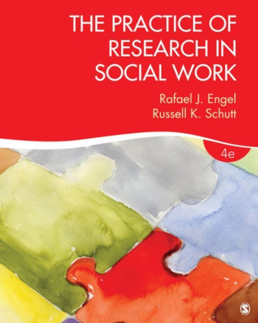 Book cover of: Practice of Research in Social Work. By: Rafael J. Engel