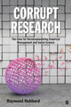 Book cover of: Corrupt Research. By: Raymond Hubbard