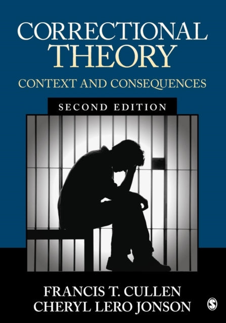 Book cover of: Correctional Theory. By: Dr. Francis T. Cullen