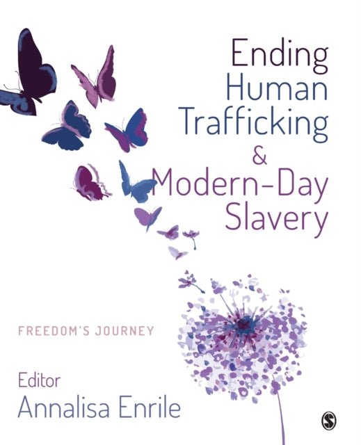 Book cover of: Ending Human Trafficking and Modern-Day Slavery