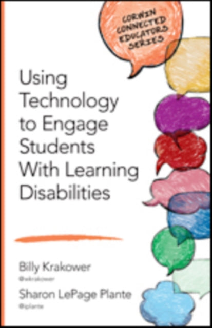 Book cover of: Using Technology to Engage Students With Learning Disabilities. By: Billy Krakower