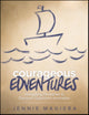 Book cover of: Courageous Edventures. By: Jennie Magiera