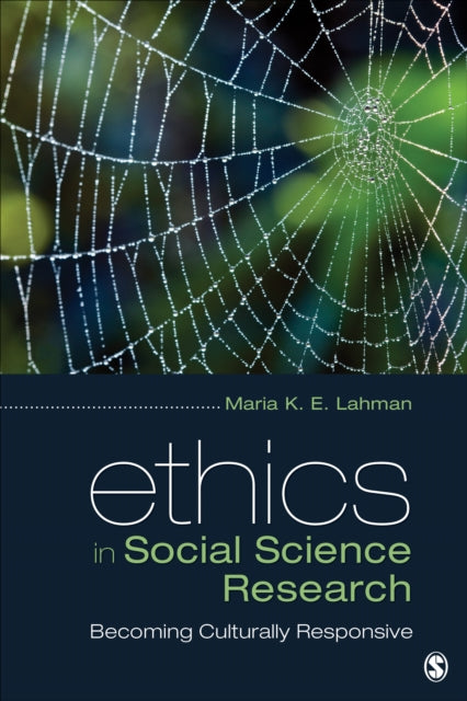 Book cover of: Ethics in Social Science Research. By: Maria K. E. Lahman
