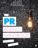 Book cover of: PR Agency Handbook. By: Regina M. Luttrell
