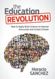 Book cover of: Education Revolution. By: Horacio Sanchez