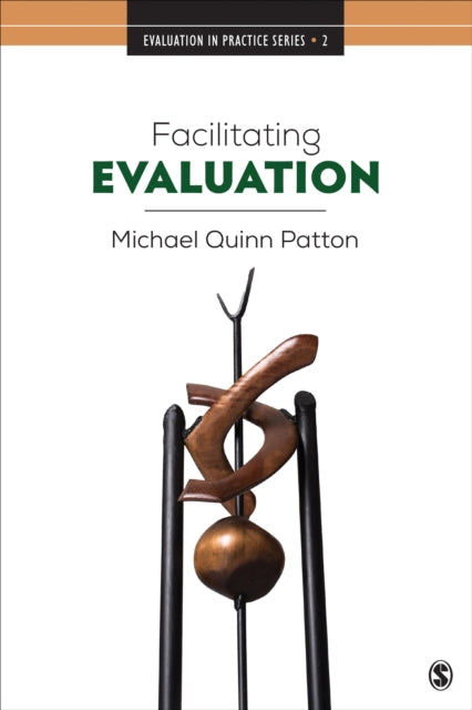 Book cover of: Facilitating Evaluation. By: Michael Quinn Patton
