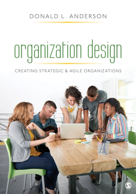 Book cover of: Organization Design. By: Anderson, Donald L.