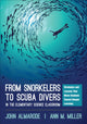 Book cover of: From Snorkelers to Scuba Divers in the Elementary Science Classroom. By: John T. Almarode