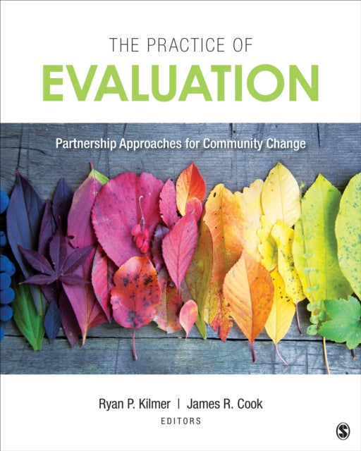 Book cover of: Practice of Evaluation. By: Ryan P. Kilmer