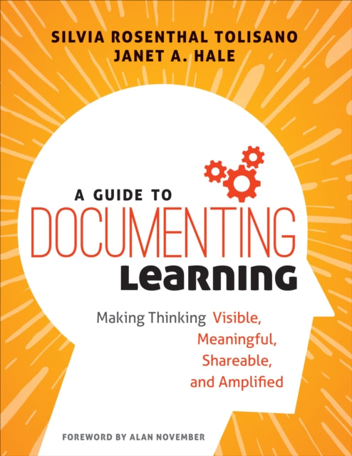 Book cover of: Guide to Documenting Learning. By: Silvia Rosenthal Tolisano