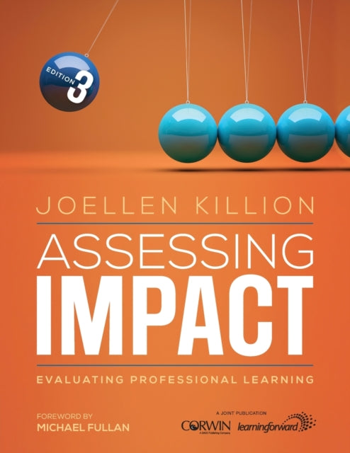 Book cover of: Assessing Impact. By: Joellen S. Killion
