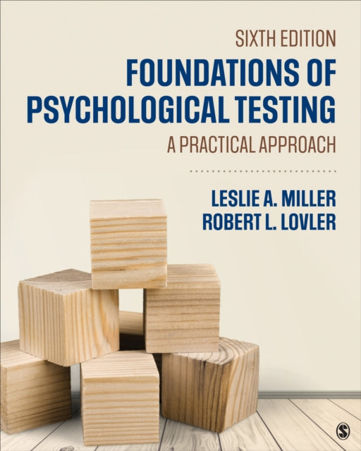 Book cover of: Foundations of Psychological Testing. By: Leslie A. Miller