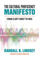 Book cover of: Cultural Proficiency Manifesto. By: Randall B. Lindsey