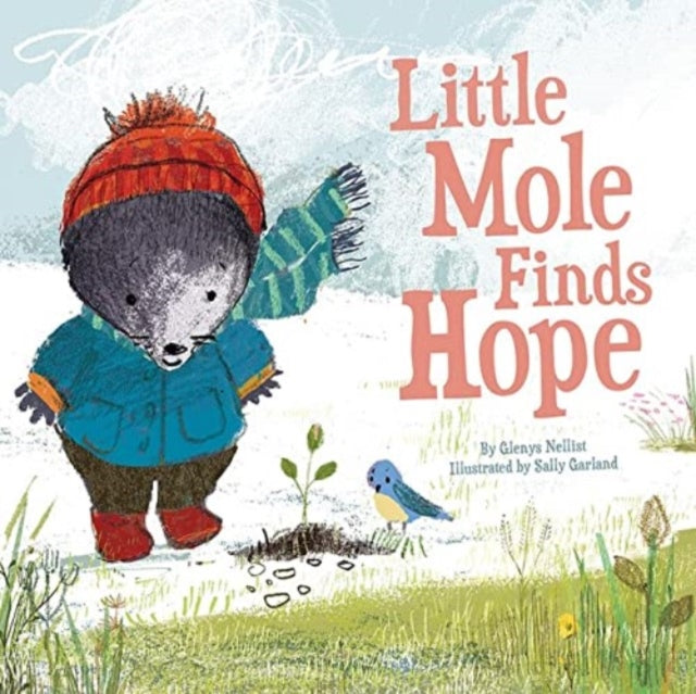 Book cover of: Little Mole Finds Hope