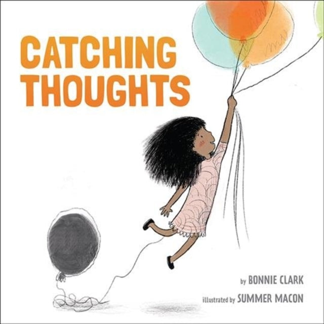 Book cover of: Catching Thoughts. By: Macon CLARK
