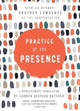 Book cover of: Practice of the Presence. By: Carmen Acevedo Butcher