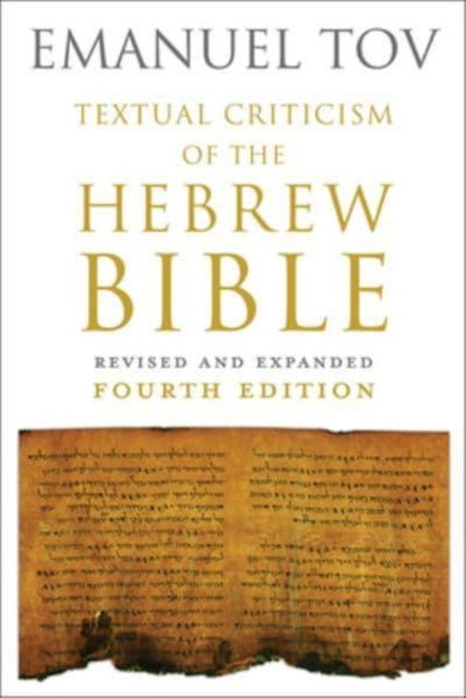 Book cover of: Textual Criticism of the Hebrew Bible. By: Emanuel Tov