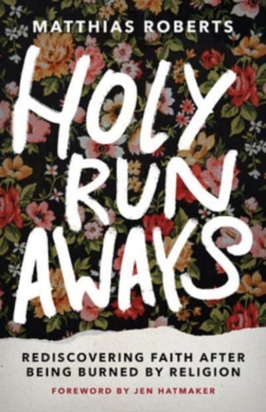 Holy Runaways