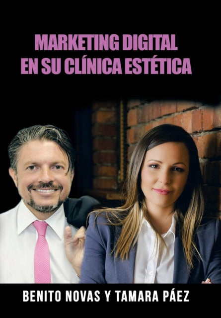 Book cover of: Marketing Digital En Su Clinica Estetica