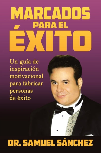 Book cover of: Marcados Para El Exito