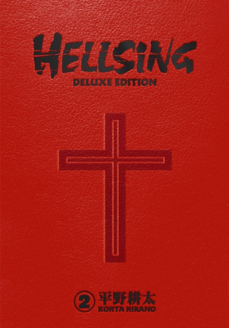 Hellsing Deluxe Volume 2 9781506720012 Kohta Hirano