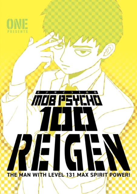 Book cover of: Mob Psycho 100: Reigen. By: ONE