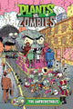 Book cover of: Plants vs. Zombies Volume 22: The Unpredictables. By: Paul Tobin