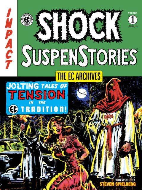 Book cover of: EC Archives: Shock SuspenStories Volume 1