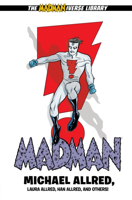 Book cover of: Madman Library Edition Volume 2. By: Michael Allred