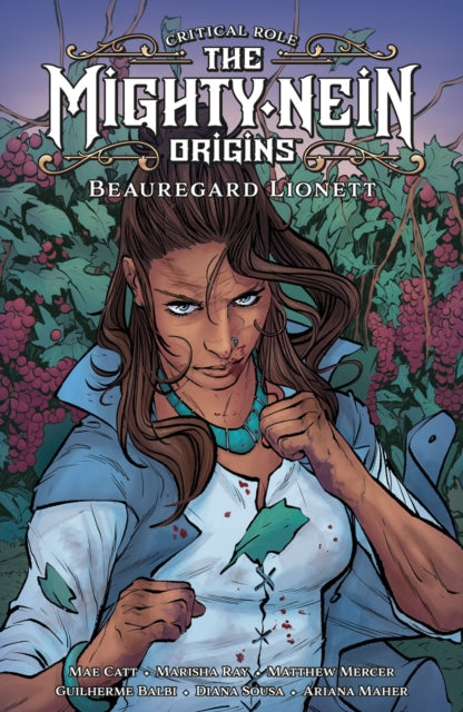 Critical Role: The Mighty Nein Origins - Beauregard Lionett 9781506723723 Mae Catt