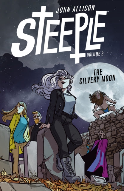 Book cover of: Steeple Volume 2. By: John Allison