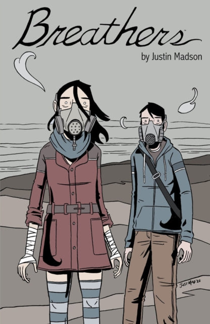 Book cover of: Breathers. By: Justin Madson