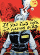 Book cover of: If You Find This, I'm Already Dead. By: Matt Kindt