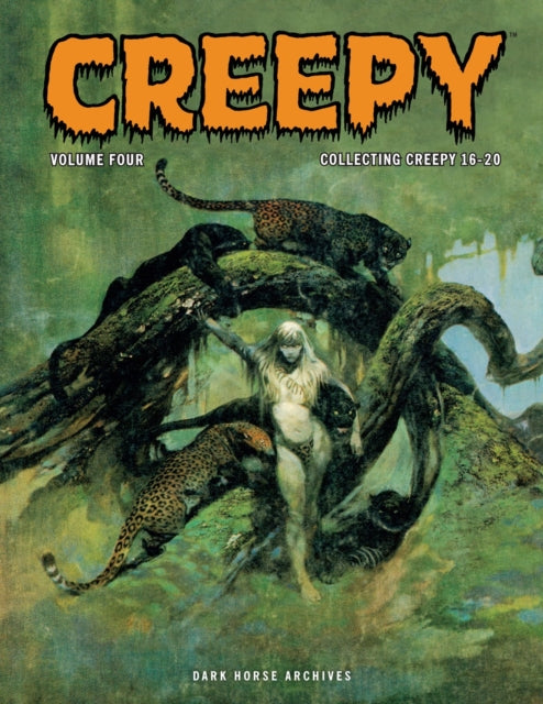 Book cover of: Creepy Archives Volume 4. By: Archie Goodwin